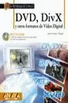 DVD DIVX Y OTROS FORMATOS DE VIDEO DIGITAL