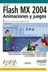FLASH MX 2004 ANIMACIONES Y JUEGOS