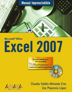 EXCEL 2007 - MANUAL IMPRESCINDIBLE