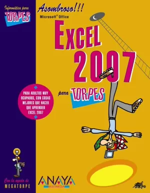 EXCEL 2007 PARA TORPES