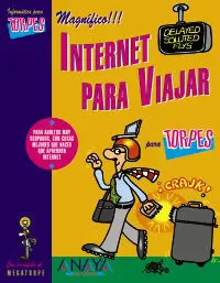 INTERNET PARA VIAJAR (PARA TORPES)
