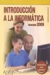 INTRODUCCIÓN A LA INFORMÁTICA. EDICIÓN 2009