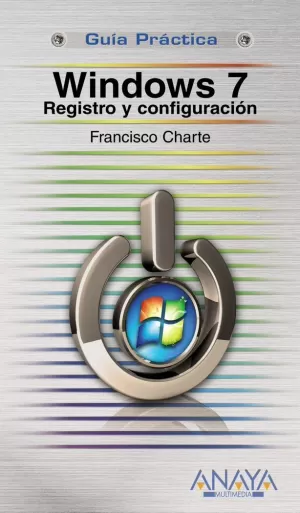 WINDOWS 7. REGISTRO Y CONFIGURACIÓN WINDOWS 7. REGISTRO Y CONFIGURACIÓN