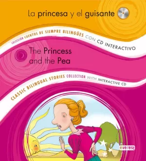 LA PRINCESA Y EL GUISANTE / THE PRINCESS AND THE PEA