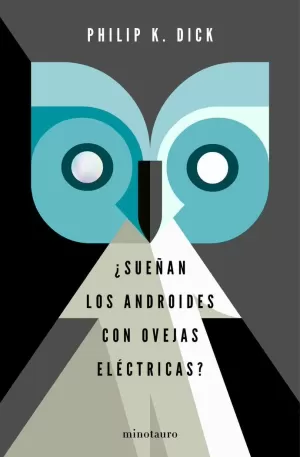 ¿SUEÑAN LOS ANDROIDES CON OVEJAS ELÉCTRICAS?