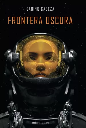 FRONTERA OSCURA FRONTERA OSCURA