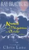 AHMED Y LAS MAQUINAS DEL OLVID