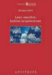 LEER,ESCRIBIR,HABLAR ARQUITEC