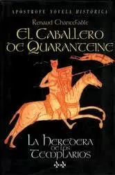 CABALLERO DE QUARANTEINE,EL