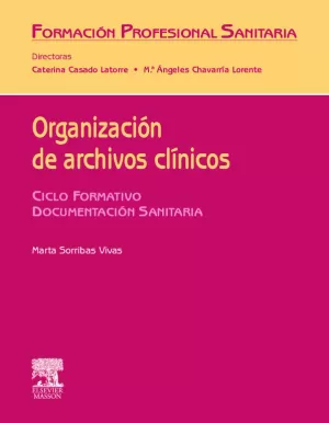 ORGANIZACIÓN DE ARCHIVOS CLÍNICOS