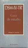 GUIA DE ESTUDIO DSM IV TR GUIA DE ESTUDIO DSM IV TR