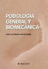 PODOLOGIA GENERAL Y BIOMECANICA