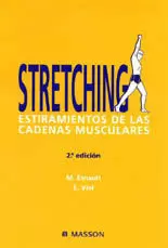 STRETCHING ESTIRAMIENTOS CADENAS MUSCULARES STRETCHING ESTIRAMIENTOS CADENAS MUSCULARES