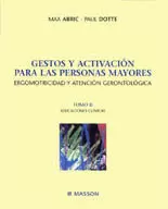 GESTOS Y ACTIVACION PARA LAS PERSONAS MAYORES GESTOS Y ACTIVACION PARA LAS PERSONAS MAYORES