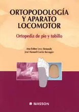 ORTOPODOLOGIA Y APARATO LOCOMOTOR ORTOPODOLOGIA Y APARATO LOCOMOTOR