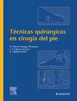TECNICAS QUIRURGICAS EN CIRUGIA DEL PIE TECNICAS QUIRURGICAS EN CIRUGIA DEL PIE