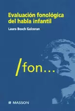 EVALUACION FONOLOGICA DEL HABLA INFANTIL EVALUACION FONOLOGICA DEL HABLA INFANTIL
