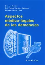 ASPECTOS MEDICO LEGALES DE LAS DEMENCIAS ASPECTOS MEDICO LEGALES DE LAS DEMENCIAS