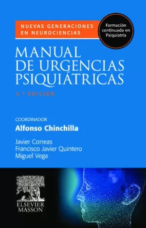 MANUAL DE URGENCIAS PSIQUIÁTRICAS MANUAL DE URGENCIAS PSIQUIÁTRICAS