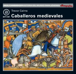 CABALLEROS MEDIEVALES