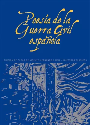 POESIA DE LA GUERRA CIVIL ESPAÑOLA