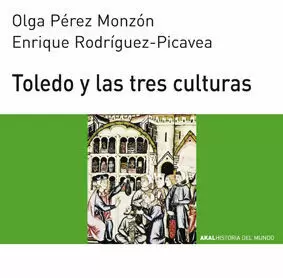 TOLEDO Y LAS TRES CULTURAS