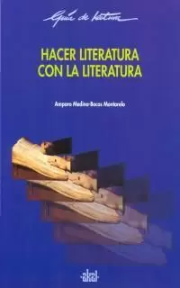 HACER LITERATURA CON LA LITERA