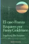 CASO FRANZA REQUIEM POR FANNY GOLDMANN EL