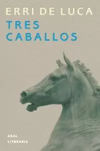 TRES CABALLOS.