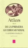 ATLAS DE LA PRIMERA GUERRA MUNDIAL