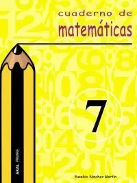 CUADERNO DE MATEMATICAS 7 PRIMARIA