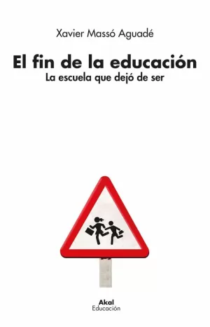 EL FIN DE LA EDUCACIÓN