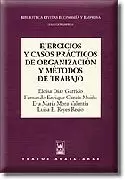 EJERCICIOS Y CASOS PRACTICOS ORGANIZACION Y METODO