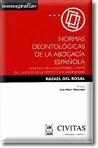NORMAS DEONTOLOGICAS ABOGACIA ESPAÑOLA - MONOGRAFI