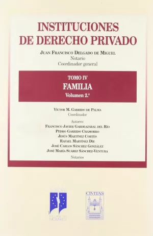 INSTIT DERECHO PRIVADO TOMO IV FAMILIA VOLUMEN 2º