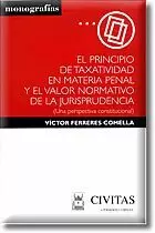 PRINCIPIO TAXATIVIDAD MATERIA PENAL Y EL VALOR NOR