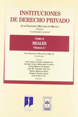 INSTITUCIONES DERECHO PRIVADO TOMO II REALES VOL 2