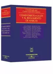 COMENTARIOS A LA LEY Y AL REGLAMENTO DE MARCAS