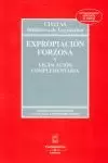 EXPROPIACION FORZOSA Y LEGISLACION COMPLEMENTARIA E