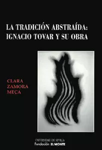 TRADICION ABSTRAIDA IGNACIO TOVAR Y SU OBRA