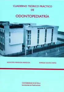 CUADERNO TEORICO PRACTICO ODONTOPEDIATRIA - UNIVER