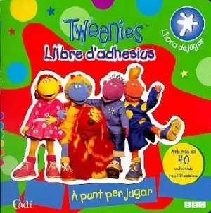 TWEENIES-ADHESIUS