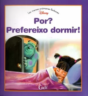 POR? PREFEREIXO DORMIR!