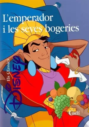 L'EMPERADOR I LES SEVES BOGERIES