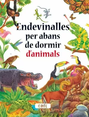 ENDEVINALLES PER ABANS DE DORMIR DANIMALS