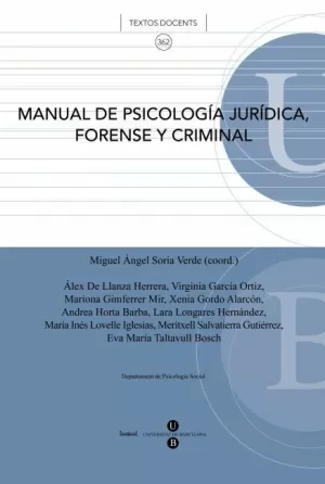 MANUAL DE PSICOLOGÍA JURÍDICA, FORENSE Y CRIMINAL