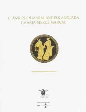 CLASSICS EN MARIA ANGELS ANGLADA I MARIA-MERCE MARÇAL