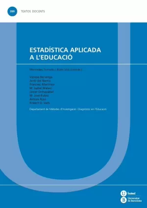 ESTADÍSTICA APLICADA A L'EDUCACIÓ