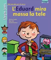 L'EDUARD MIRA MASSA LA TELE