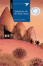 LA FABULOSA NIT DE SANT JOAN